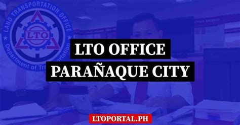 lto paranaque|LTO – PARAÑAQUE DISTRICT OFFICE – CONTACT .